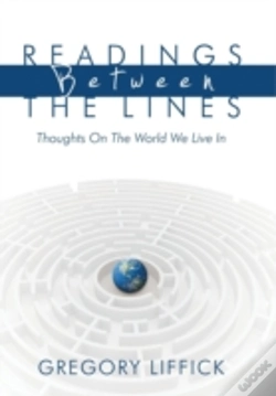 Capa do artigo Readings Between The Lines: Thoughts On The World We Live In