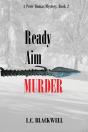 Ready Aim Murder - Preview