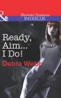 Ready, Aim...I Do! - Preview