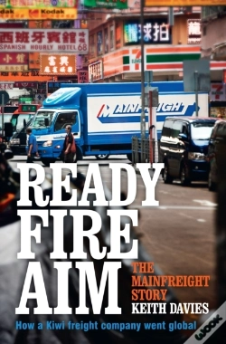 Capa do artigo Ready Fire Aim: The Mainfreight Story