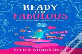 Ready For Fabulous
