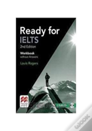 Ready For Ielts (2nd Edition) Workbook Without Answers Pack