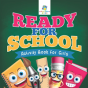 Ready For School | Activity Book For Girls - Preview