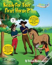 Ready For Your First Horse?