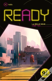 Ready ; La Seule Issue, C'Est Toi - Ready - Gaia - La Seule Issue, C'Est Toi