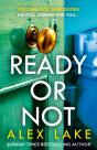 Ready Or Not - Preview
