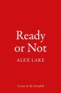 Ready Or Not - Preview