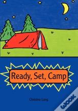 Ready, Set, Camp