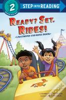 Ready? Set. Rides! (Raymond And Roxy)