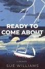 Ready To Come About - Preview