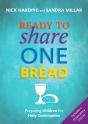 Ready To Share One Bread - Preview