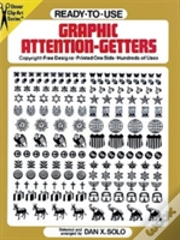 Ready-To-Use Graphic Attention-Getters