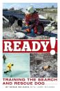 Ready! Training The Search And Rescue Dog - Preview