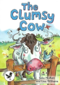 Readzone Readers: Level 3 The Clumsy Cow - Preview
