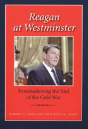 Reagan At Westminster - Preview