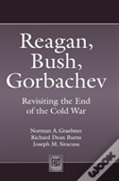 Reagan, Bush, Gorbachev