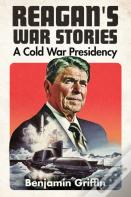 Reagan'S War Stories