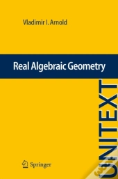 Real Algebraic Geometry