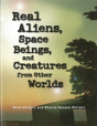 Real Aliens, Space Beings And Creatures From Other Worlds - Preview