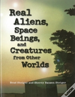Capa do artigo Real Aliens, Space Beings And Creatures From Other Worlds