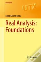 Real Analysis: Foundations