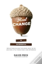Capa do artigo Real Change Is Incremental: Reflections