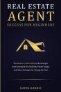 Real Estate Agent Success For Beginners - Preview