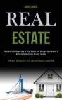 Real Estate: Beginner'S Guide On How To - Preview