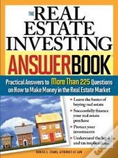 Real Estate Investing Answer Book