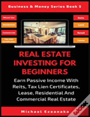 Real Estate Investing For Beginners