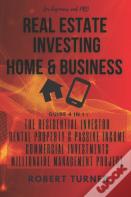 Real Estate Investing Home & Business For Beginners And Pro