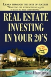 Real Estate Investing In Your 20'S: Your