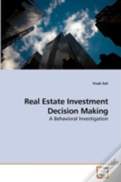 Real Estate Investment Decision Making
