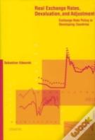 Real Exchange Rates, Devaluation, And Adjustment