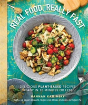 Real Food, Really Fast - Preview