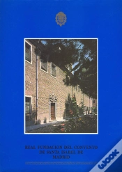 Capa do artigo Real Fundación Del Convento De Santa Isabel De Madrid