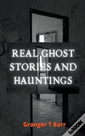 Capa do artigo Real Ghost Stories And Hauntings