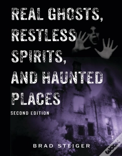Capa do artigo Real Ghosts, Restless Spirits, And Haunted Places