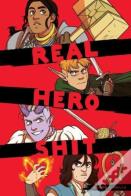 Real Hero Shit