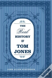Real History Of Tom Jones