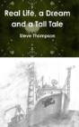 Real Life, A Dream And A Tall Tale - Preview