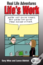 Real Life Adventures: Life'S Work