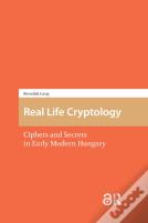 Real Life Cryptology