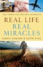 Real Life, Real Miracles Â€“ True Stories That Will Help You Believe - Preview