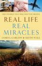 Real Life, Real Miracles - Preview