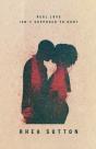 Real Love Isn'T Supposed To Hurt - Preview
