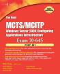 Real Mcts/Mcitp Exam 70-643 Prep Kit - Preview