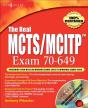 Real Mcts/Mcitp Exam 70-649 Prep Kit - Preview