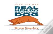 Real Men Do Downward Dog