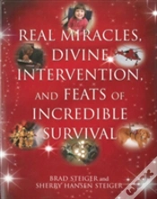 Capa do artigo Real Miracles, Divine, Intervention And Feats Of Incredible Survival